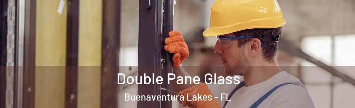  Double Pane Glass Buenaventura Lakes - FL